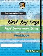 Black Boy Kings - Word Empowerment Series - Vocabulary Building - Chapter 1