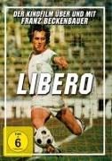 Libero-Der Kinofilm über und mit Franz Beckenbauer
