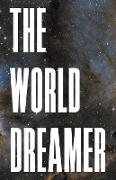 The World Dreamer