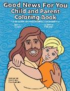 Good News For You Child and Parent Coloring Book