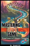 Mastering Life's Game