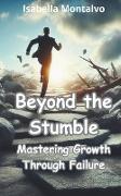 Beyond the Stumble