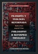 Filosofía y Teología Reformada | Philosophy & Reformed Theology (Bilingual)