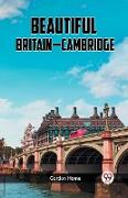 BEAUTIFUL BRITAIN-CAMBRIDGE