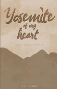 Yosemite of My Heart