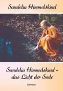 Sandelia Himmelskind - das Licht der Seele