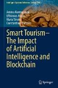 Smart Tourism¿The Impact of Artificial Intelligence and Blockchain