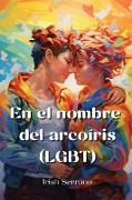 En el nombre del arcoíris (LGBT)