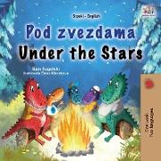 Under the Stars (Serbian English Bilingual Kid's Book - Latin Alphabet)