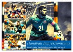 Handball Impressionismus, Künstlerische Handballaktionen im KI-Pinselstrich (Wandkalender 2025 DIN A2 quer), CALVENDO Monatskalender