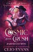 Cosmic Crush