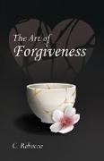 The Art of Forgiveness