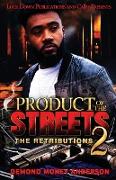 Product of the Streets 2