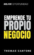 Emprende tu Propio Negocio