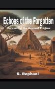Echoes of the Forgotten
