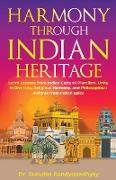 Harmony Through Indian Heritage