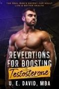 Revelations for Boosting Testosterone