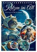Katzen im All - Katzenastronauten im Kosmos (Tischkalender 2025 DIN A5 hoch), CALVENDO Monatskalender