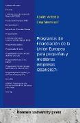 Programas de financiación de la Unión Europea para pequeñas y medianas empresas (2024-2027)