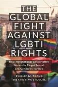 Global Fight Against LGBTI Rights, The