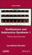 Synthesizers and Subtractive Synthesis 1