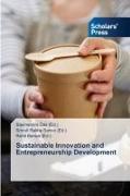 Sustainable Innovation and Entrepreneurship Development