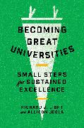 Becoming Great Universities