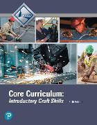Core Curriculum Trainee Guide -- NCCERConnect with Pearson eText