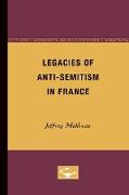 Legacies of Anti-Semitism in France