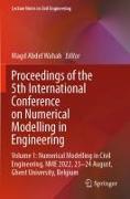 Proceedings of the 5th International Conference on Numerical Modelling in Engineering