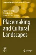 Placemaking and Cultural Landscapes