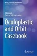 Oculoplastic and Orbit Casebook