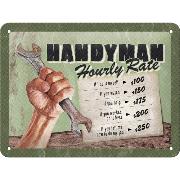 Blechschild / Handyman Hourly Rate