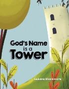 God's Name is a Tower