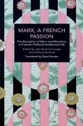 Marx, a French Passion