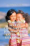 "Raising Happy Children