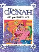 The Story of Jonah - Are You Kidding Me? (glossy cover)