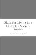 Skills for Living in a Complex Society