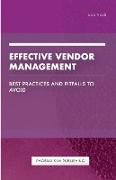 Effective Vendor Management - Best Practices and Pitfalls to Avoid