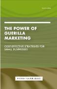 The Guerrilla Marketing Handbook - Unconventional Tactics for Marketing Success