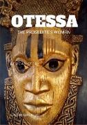Otessa, The Proselyte's Woman