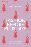 Fashion Before Plus-Size