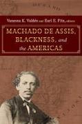 Machado de Assis, Blackness, and the Americas