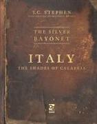 The Silver Bayonet: Italy