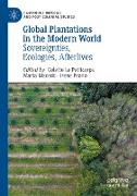 Global Plantations in the Modern World