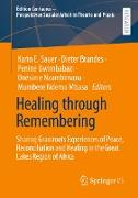 Healing through Remembering