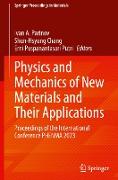 Physics and Mechanics of New Materials and Their Applications