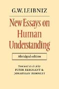 New Essays on Human Understanding Abridged Edition