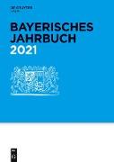 Bayerisches Jahrbuch, 100. Jahrgang, Bayerisches Jahrbuch (2021)