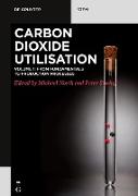 Carbon Dioxide Utilization, Fundamentals